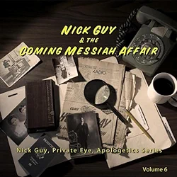 06 - Nick Guy & the Coming Messiah Affair 